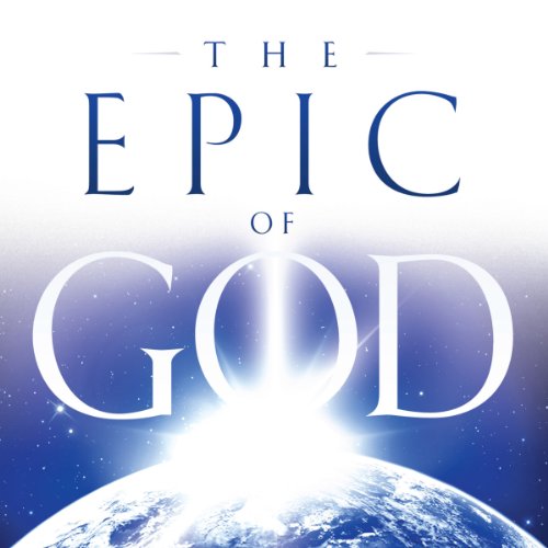 Cover of The Epic of God: A Guide to Genesis
