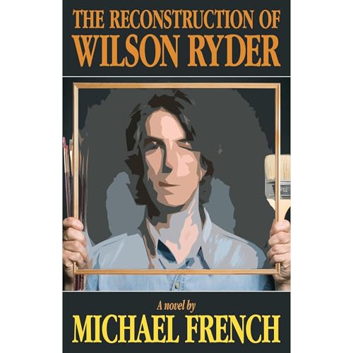 Cover of The Reconstruction of Wilson Ryder