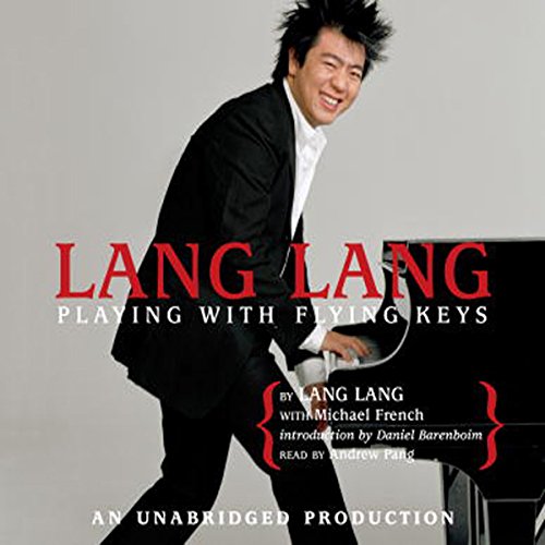 Cover of Lang Lang: Playing With Flying Keys