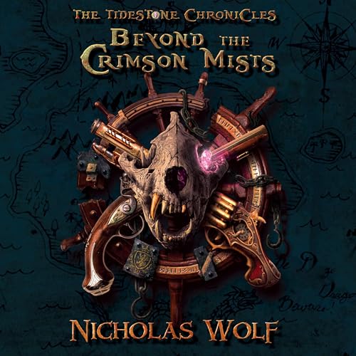 Cover of The Tidestone Chronicles: Beyond the Crimson Mists