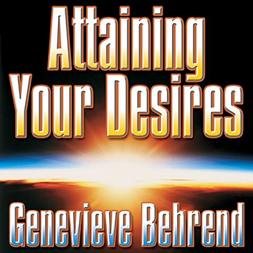 Cover of Attaining Your Desires
