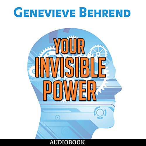 Cover of Your Invisible Power: How to Magnetize Yourself to Success
