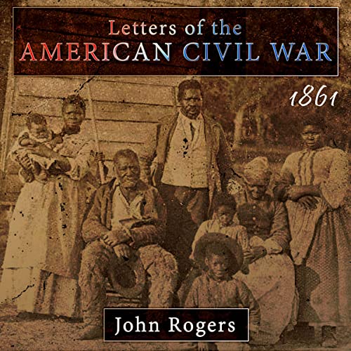 Cover of Letters of the American Civil War: 1861
