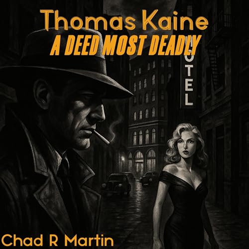 Cover of Thomas Kaine: A Deed Most Deadly