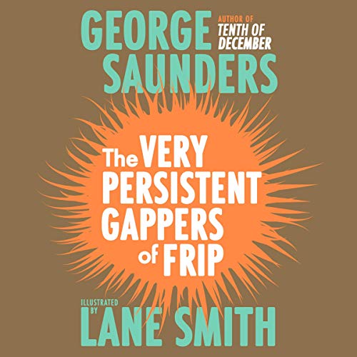 Cover of The Very Persistent Gappers of Frip