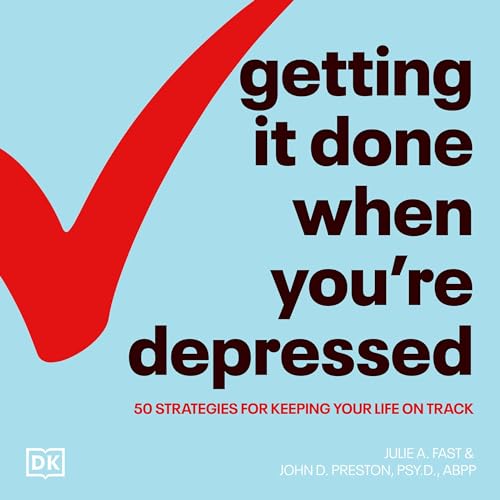 Cover of Getting It Done When You're Depressed, Second Edition