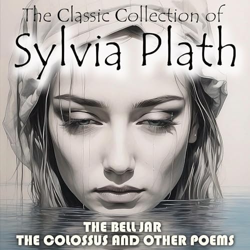 Cover of The Сlassic Сollection of Sylvia Plath
