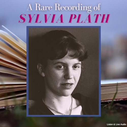 Cover of A Rare Recording of Sylvia Plath