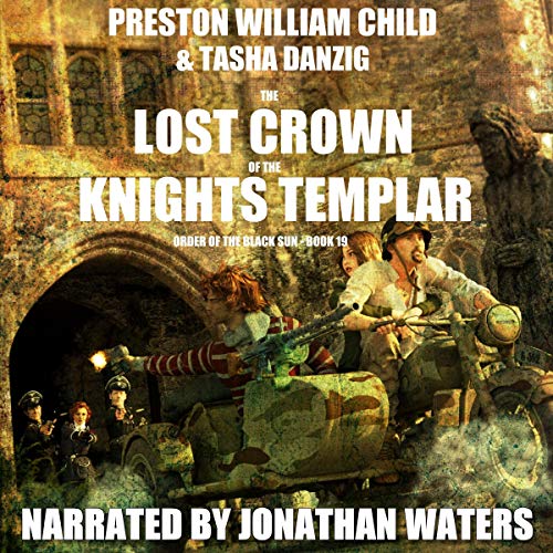 Cover of The Lost Crown of the Knights Templar
