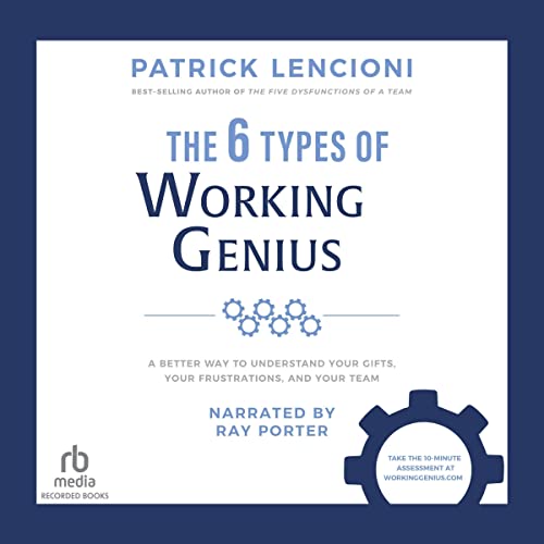 Cover of The 6 Types of Working Genius