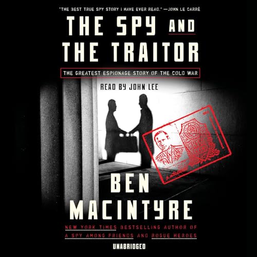 Cover of The Spy and the Traitor