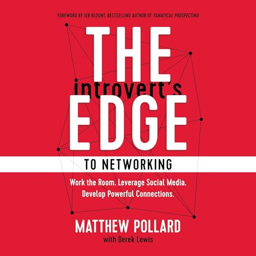 Cover of The Introvert’s Edge to Networking