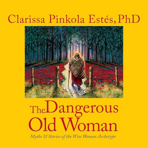 Cover of The Dangerous Old Woman