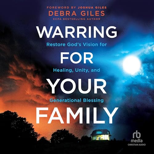 Cover of Warring for Your Family