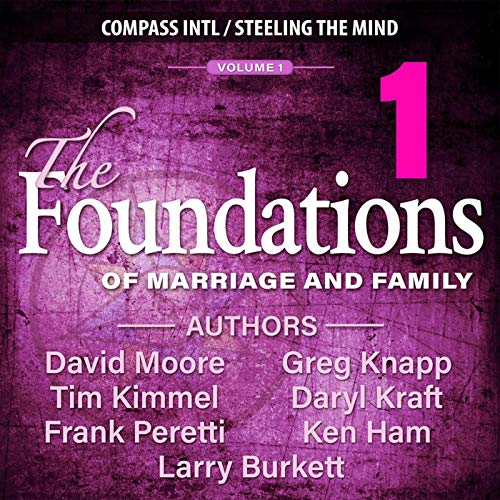 Cover of The Foundations of Marriage & Family Vol. 1
