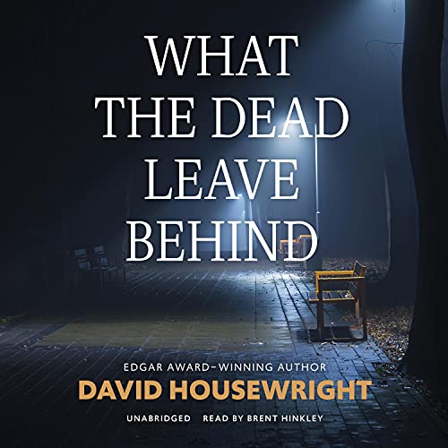 Cover of What the Dead Leave Behind