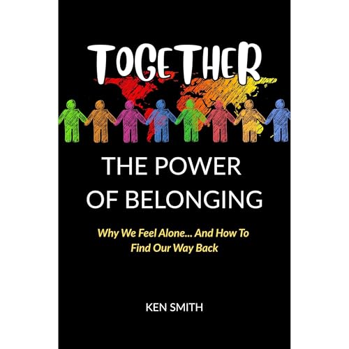 Cover of TOGETHER: The Power Of Belonging
