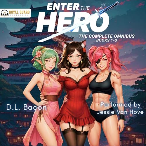Cover of Enter the Hero: The Complete Omnibus: Books 1-3