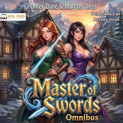 Cover of Master of Swords Omnibus: Books 1-3