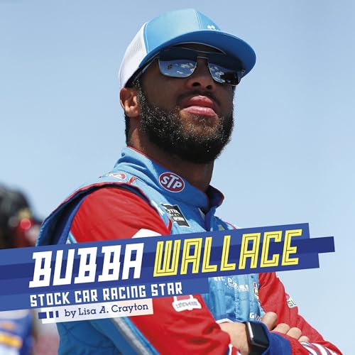 Cover of Bubba Wallace: Stock Car Racing Star
