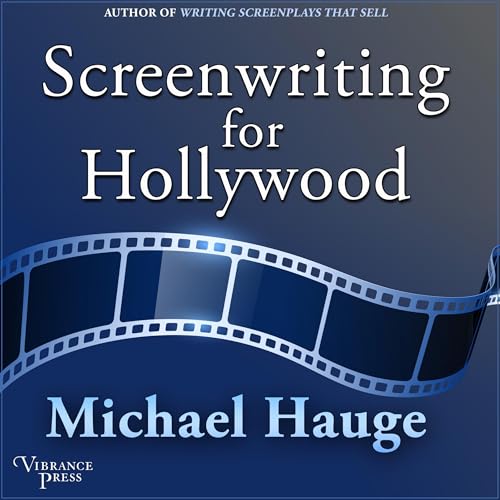 Cover of Screenwriting for Hollywood