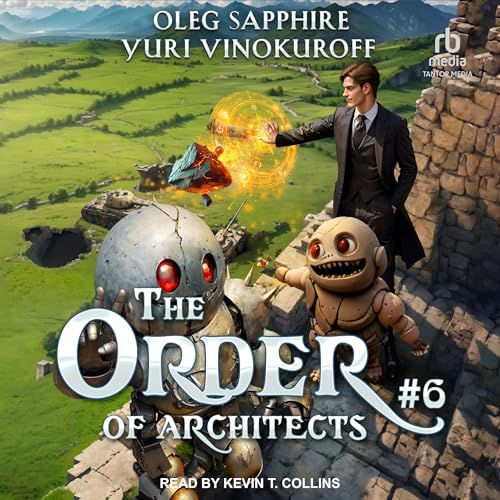 Cover of The Order of Architects: Book 6
