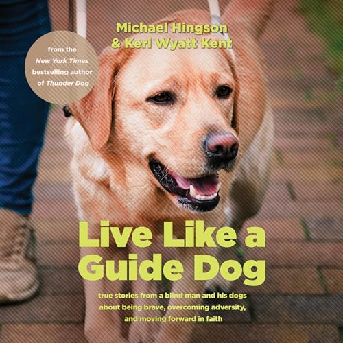 Cover of Live Like a Guide Dog