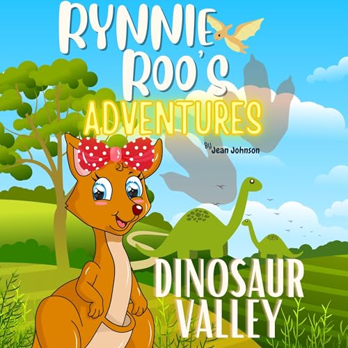 Cover of Rynnie Roo's Adventures: Dinosaur Valley