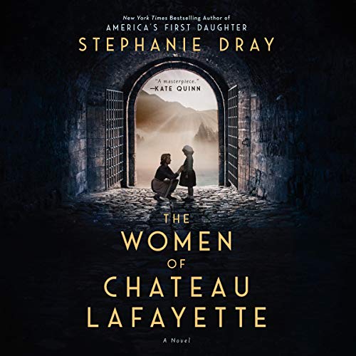 Cover of The Women of Chateau Lafayette