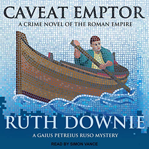 Cover of Caveat Emptor: A Novel of the Roman Empire