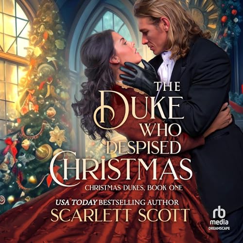 Cover of The Duke Who Despised Christmas