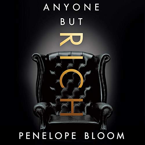 Cover of Anyone But Rich