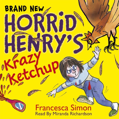 Cover of Horrid Henry's Krazy Ketchup