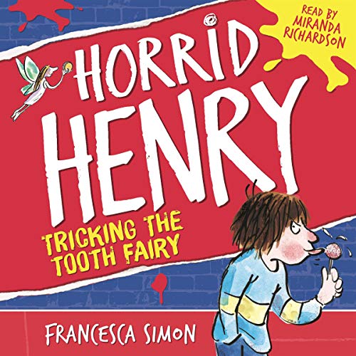 Cover of Horrid Henry Tricks the Tooth Fairy