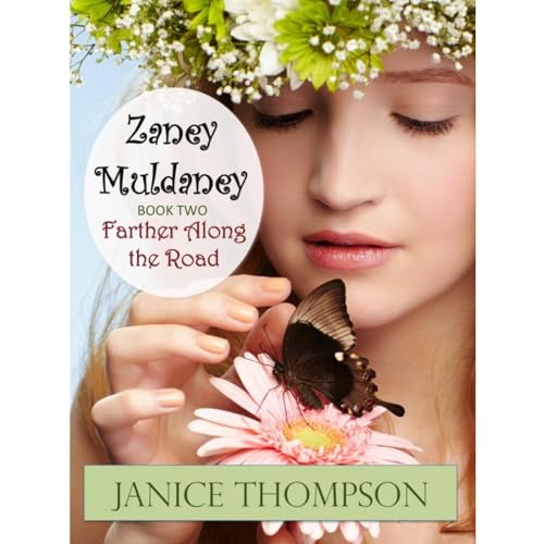 Cover of Zaney Muldaney: Farther Along the Road