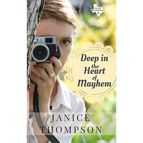 Cover of Deep in the Heart of Mayhem