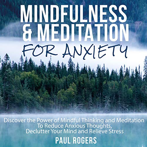 Cover of Mindfulness and Meditation for Anxiety