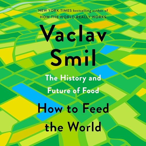 Cover of How to Feed the World