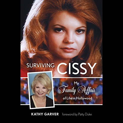 Cover of Surviving Cissy: My Family Affair of Life in Hollywood