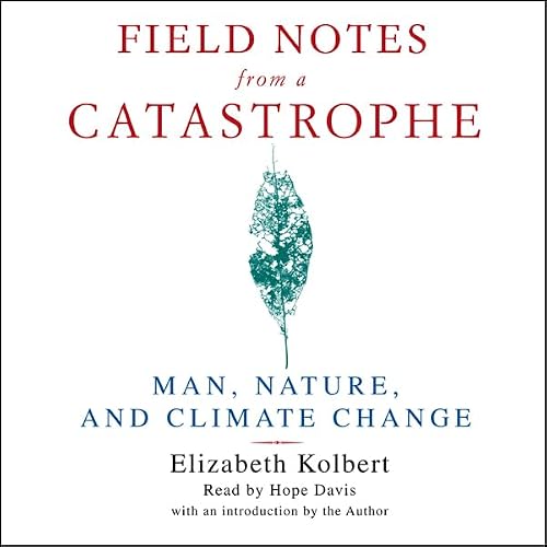Cover of Field Notes From a Catastrophe