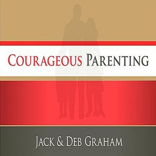 Cover of Courageous Parenting