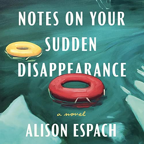 Cover of Notes on Your Sudden Disappearance