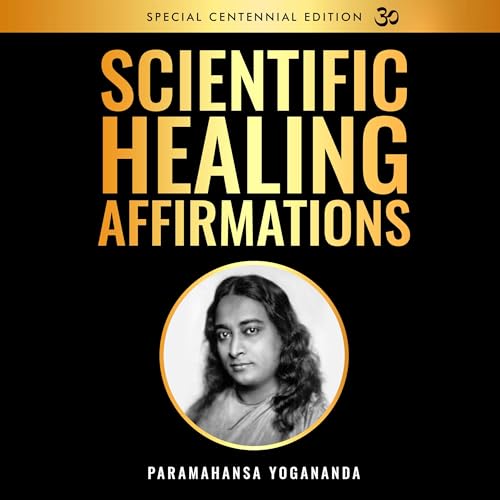 Cover of Scientific Healing Affirmations (Special Centennial Edition)