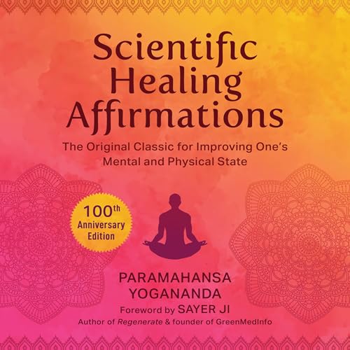 Cover of Scientific Healing Affirmations (100th Anniversary Edition)