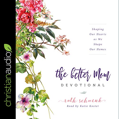 Cover of The Better Mom Devotional