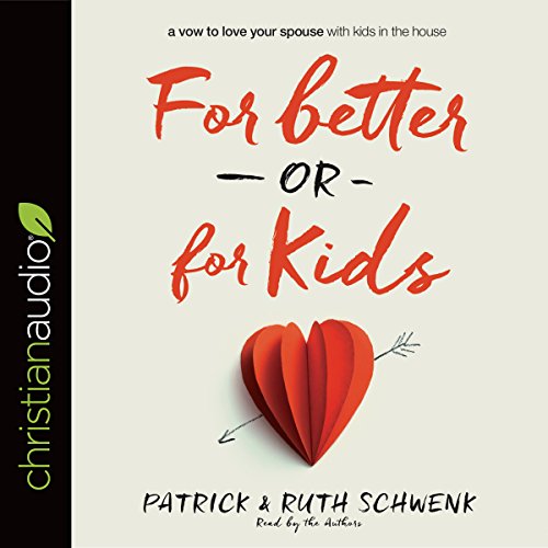 Cover of For Better or for Kids