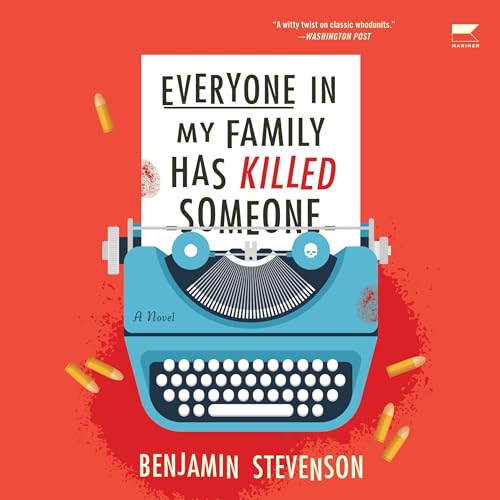 Cover of Everyone in My Family Has Killed Someone