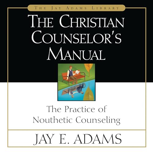 Cover of The Christian Counselor's Manual