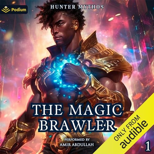 Cover of The Magic Brawler: A LitRPG Adventure