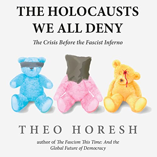 Cover of The Holocausts We All Deny